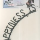 Happiness Is Wrought Iron Sign Bevel Crafters 27-180