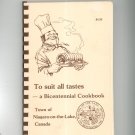 To Suit All Tastes A Bicentennial Cookbook Town Of Niagara On The Lake Canada