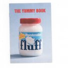 The Yummy Book Cookbook by Marshmallow Fluff