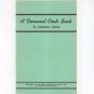 A Vermont Cook Book Cookbook by Vermont Cooks Vintage 1966 Green Mountain Studios