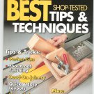 Woodsmith Our Best Shop Tested Tips & Techniques
