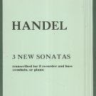 Handel 3 New Sonatas Transcribed F Recorder and Bass Kalmus Recorder Series