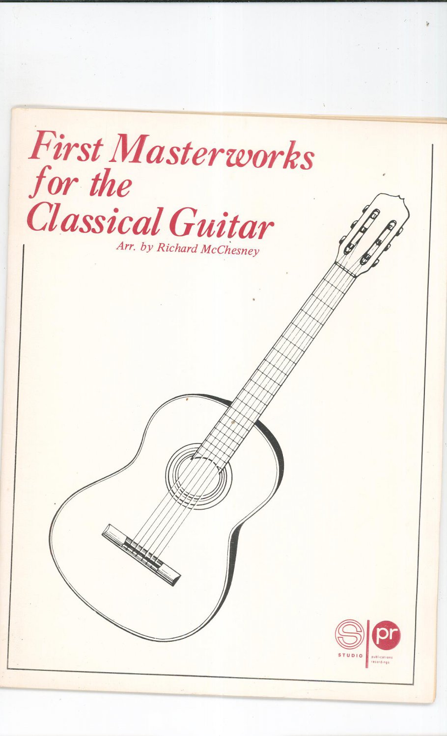 First Masterworks For The Classical Guitar McChesney