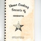 Home Cooking Secrets Of Henrietta Cookbook Vintage Order Eastern Star 475