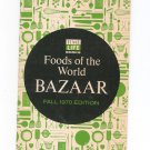 Vintage Foods Of The World Bazaar Catalog Fall 1970 With Order Card