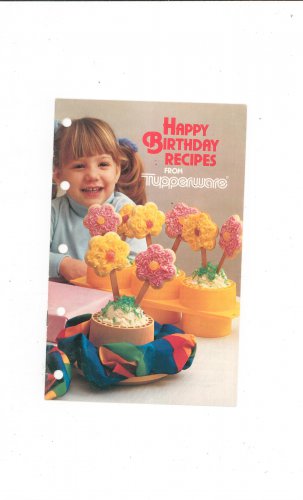 Happy Birthday Recipes From Tupperware Cookbook 1980