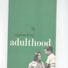 Approaching Adulthood by Marion Lerrigo Helen Southard Vintage