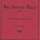 Nielsen Two Fantasy Pieces Opus 2 For Trombone And Piano Keith Brown International Music