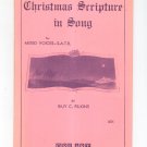 Christmas Scripture In Song by Guy Filkins Pro Art Volume 82 Vintage
