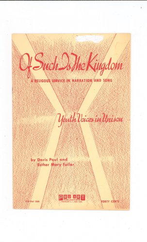 Of Such Is The Kingdom Paul Fuller Music Book Pro Art 258