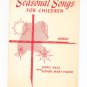 Seasonal Songs For Children Paul Fuller Music Book Pro Art 345