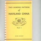Two Hundred Patterns Of Haviland China Book I Schleiger