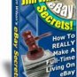 Jim Wilson's eBay Secrets: How to Make a Living on eBay