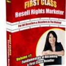 First Class Resell Rights Marketer