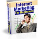 Internet Marketing for Beginners