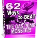 62 Ways to Beat the Gas Pump Monster