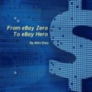 From eBay Zero to eBay Hero