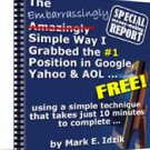 The Embarrassingly Simple Way I Grabbed the #1 Position at...