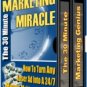The 30 Minute Marketing Miracle