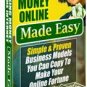 Making Money Online Made Easy