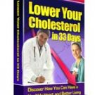 Lower Your Cholesterol in 33 Days!