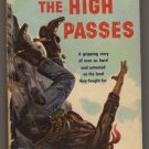 The High Passes by John Reese Dell 882 George Gross cover art pb s0686 The High Passes by John Reese Dell 882 George Gross cover art pb s0686