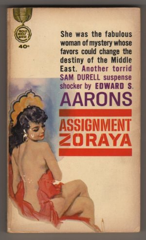 Assignment Zoraya Edward S. Aarons K1456 Gold Medal Sam Durell suspense GGA pb s1636