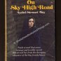 THE HOUSE ON SKY HIGH ROAD Isabel Stewart Way softcover gothic  s1667