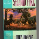 Second Fire - Book 2 of The Lost Millennium - Mike Moscoe First Edition, First Printing  pb s1838