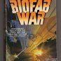 The Biofab War by Stephen Ames Berry  First Edition &acirc;�� First Printing  pb   s0581