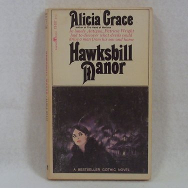 Hawksbill Manor by Alicia Grace 1967 Gothic Magnum Books 7 West Indies s2024