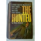 The Hunted by Mary Reisner 1967 Belmont # B50-742 paperback original s184