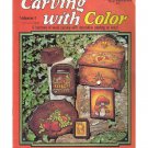 Carving with Color Vol 1 Gerry Klein wood carving decorative painting