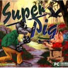 SUPER PIG
