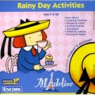 MADELINE RAINY DAY ACTIVITIES