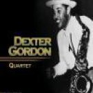 Dexter Gordan Quartet