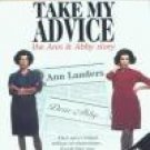 Take My Advice: The Ann and Abby Story