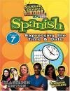 Standard Deviants School - Spanish, Program 7 - Expressing