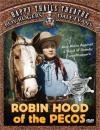 Robin Hood of the Pecos