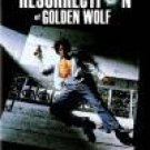Resurrection of the Golden Wolf