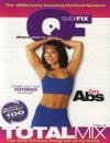Quick Fix: Total Mix - The Absolutely Amazing Workout System