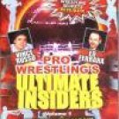 Pro Wrestling's Ultimate Insiders V1 - Inside the WWF