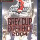 Grey Cup Experience 2004