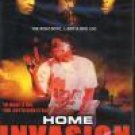 Home Invasion