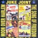 Moon Over Harlem/Juke Joint/The Song of Freedom/Big Fella
