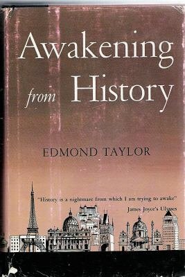 AWAKENING FROM HISTORY, 1969 1ST ED