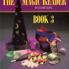 The Magic Reader Book 3 Louise Guhl