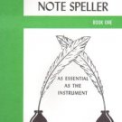 John W. Schaum Note Speller Book One