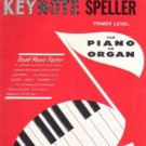 Schaum Keynote Speller For Piano Or Organ Primer Level