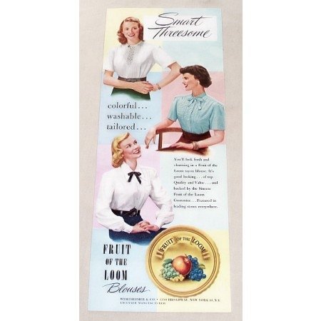 1947 Fruit of the Loom Blouses Color Print Ad - Smart Threesome